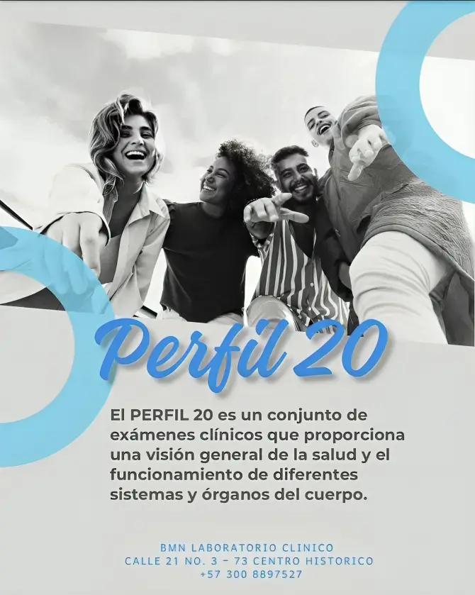 Perfil 20 un conjunto de examenes clínicos que proporcionan una visión general de la salud y el fincionamiento de diferentes sistemas y organos del cuerpo en BMN Laboratorio clinico de Santa Marta